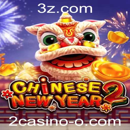 Descubra o Jogo CHINESENEWYEAR2 no Universo dos Cassinos Online