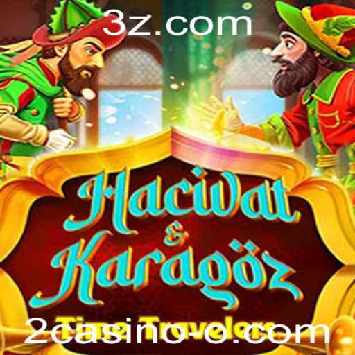 Descubra o Fascinante Mundo de HacivatandKaragoz: Um Jogo com a Palavra-Chave 2casino
