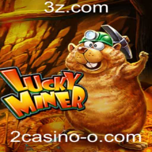 Explorando o Universo de LuckyMiner: Um Mergulho Profundo no Mundo dos Jogos de 2casino